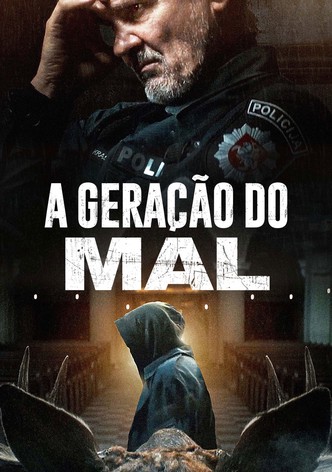 A Geração do Mal