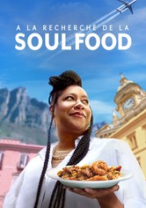 A la recherche de la Soul Food