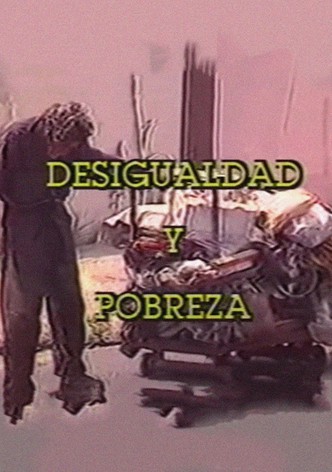 Desigualdad y Pobreza