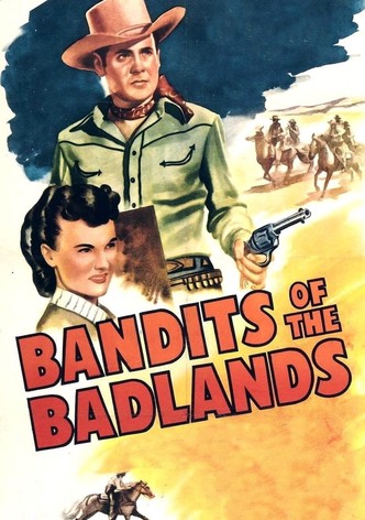 Bandits of the Badlands