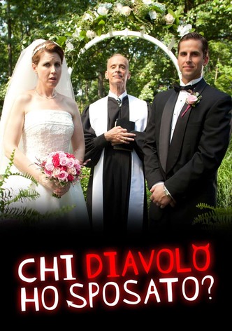 Chi diavolo ho sposato?