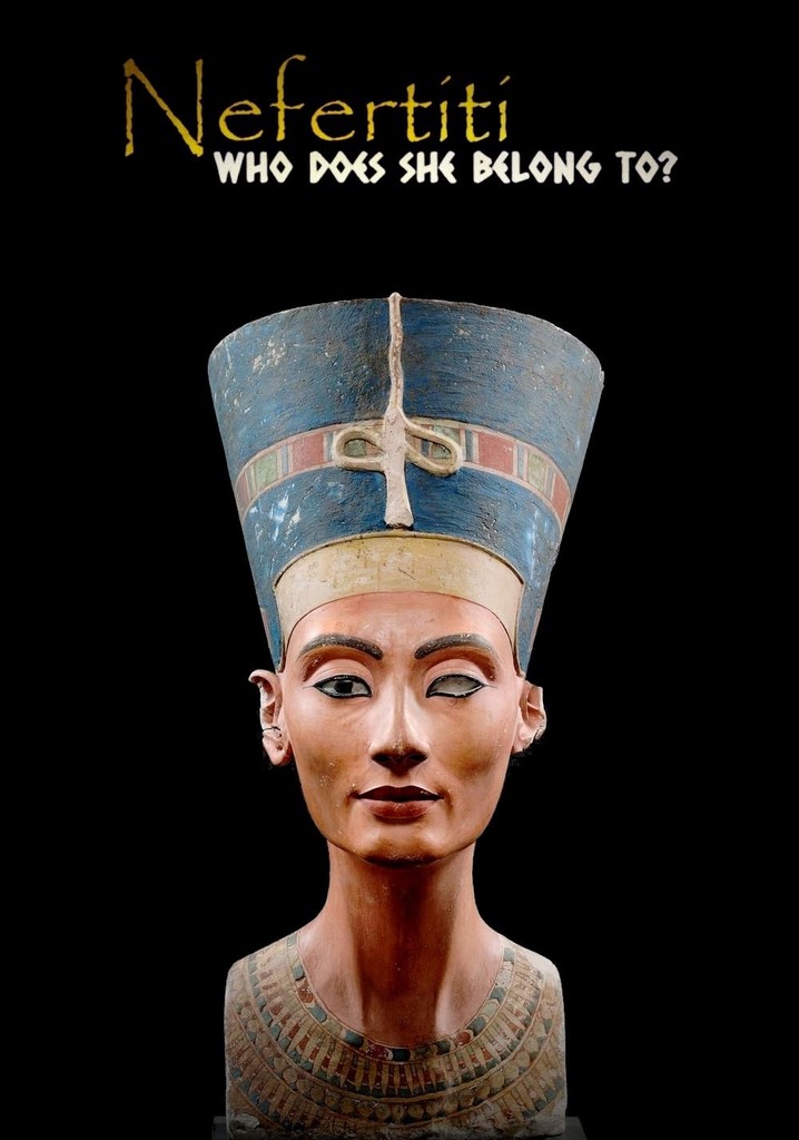 Nefertiti: Who Does She Belong To?