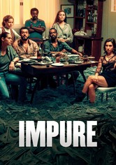 Impure - Saison 2