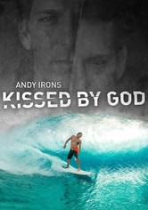 Andy Irons: Kissed by God (OmU)