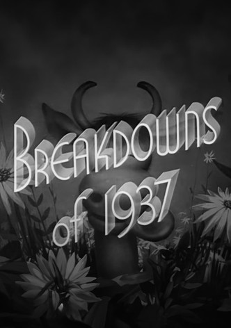 Breakdowns of 1937