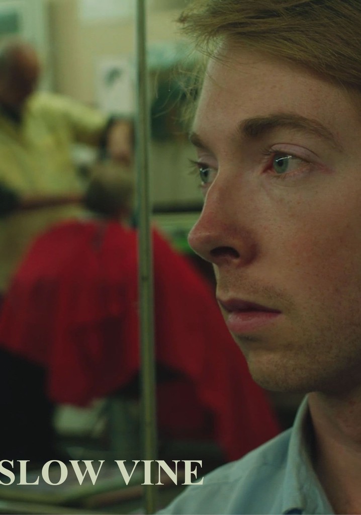 Slow Vine