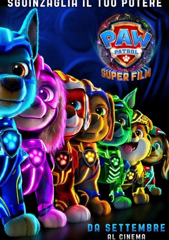 PAW Patrol: Il Super Film