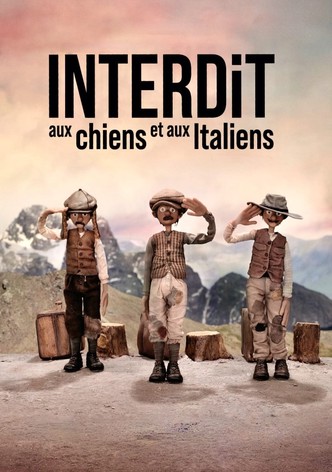 Interdit aux chiens et aux Italiens