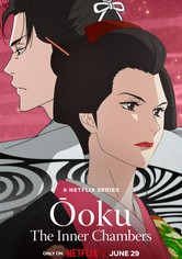 Ōoku: Los aposentos privados - Temporada 1