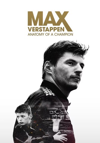 Max Verstappen: Anatomy of a Champion