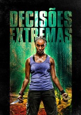 Decisões Extremas