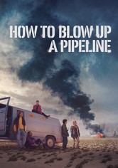 How to Blow Up a Pipeline