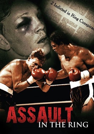 Assault in the Ring