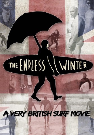 The Endless Winter: A Very British Surf Movie