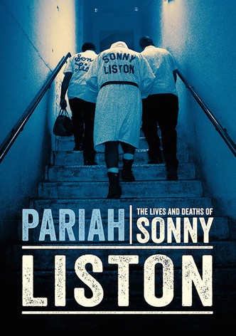 Pariah: The Lives and Deaths of Sonny Liston