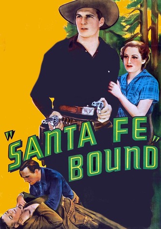 Santa Fe Bound