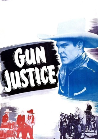 Gun Justice