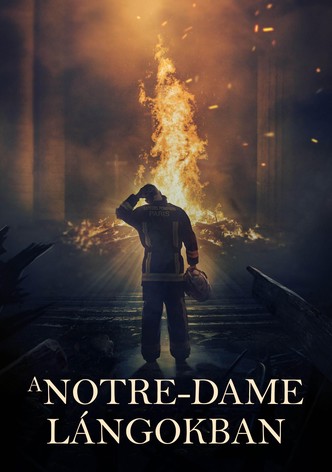 A Notre-Dame lángokban