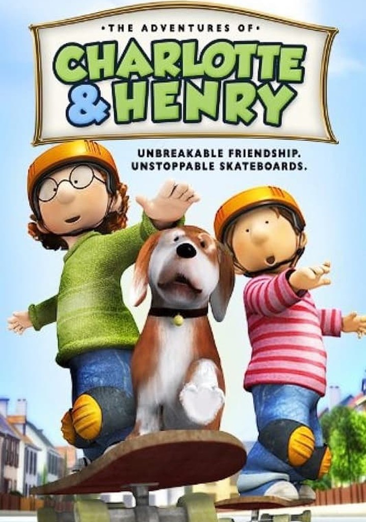 The Adventures of Charlotte and Henry