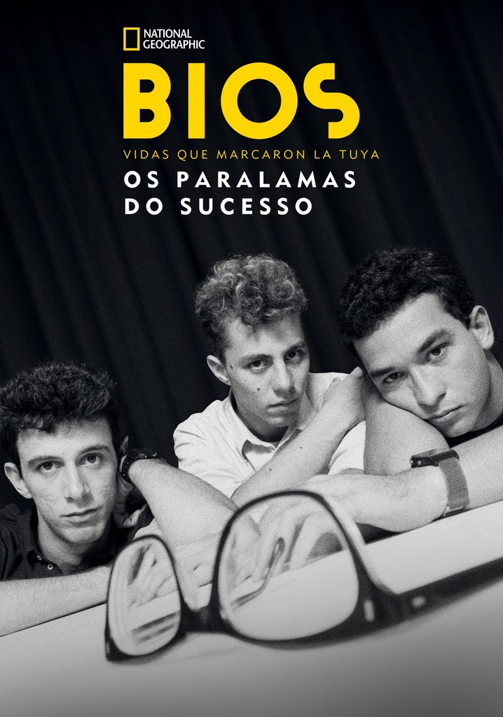 Bios: Os Paralamas do Sucesso