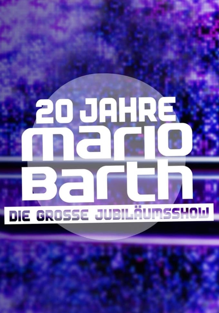 20 Jahre Mario Barth - Die große Jubiläumsshow