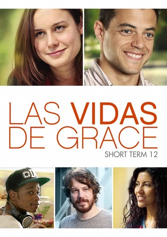 Las vidas de Grace (Short Term 12)