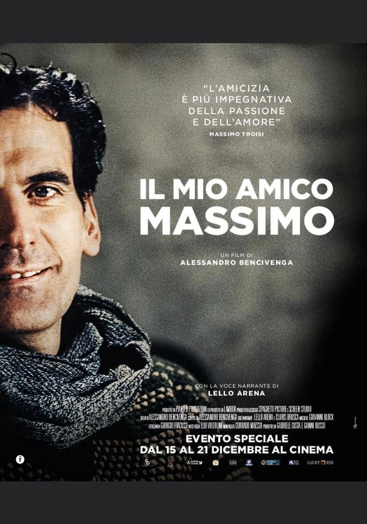 Il Mio Amico Massimo Streaming Where To Watch Online