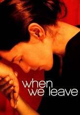 When We Leave