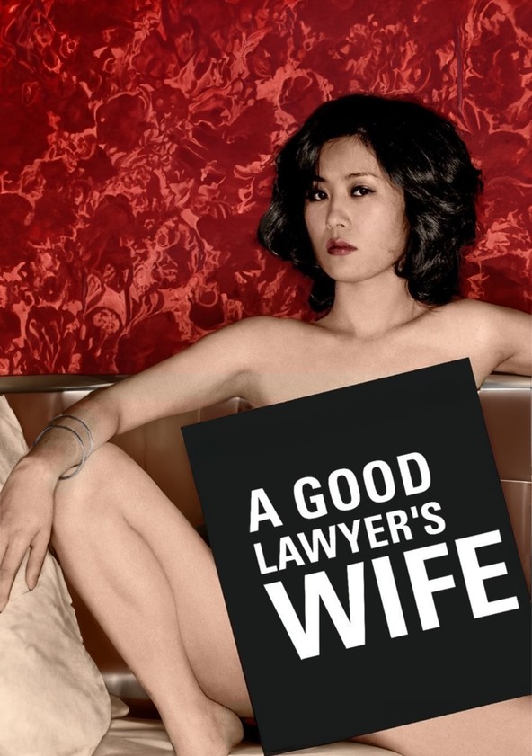 A Good Lawyer s Wife movie watch streaming online