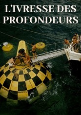 L'Ivresse des profondeurs