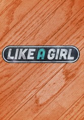 Like a Girl - Season 2