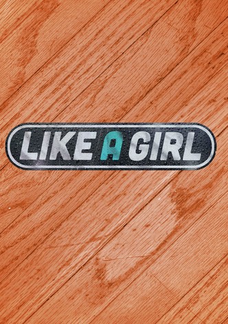 Like a Girl - Season 2