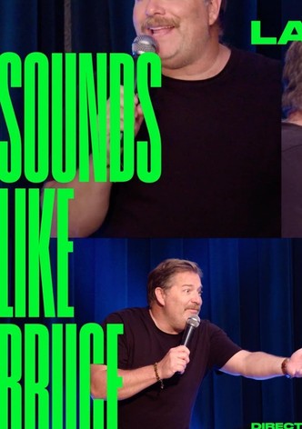 Jay Larson: Sounds Like Bruce