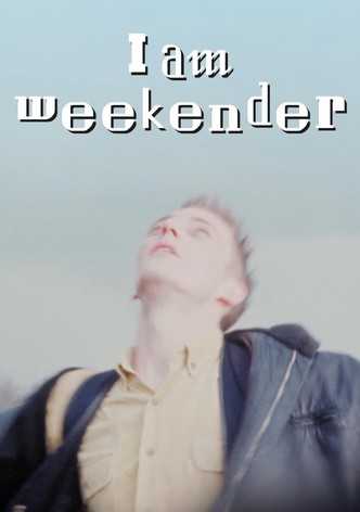 I Am Weekender