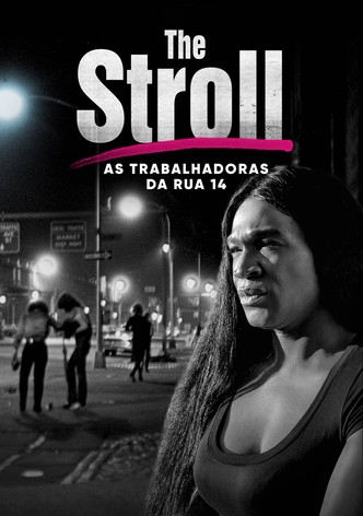 The Stroll: As Trabalhadoras da Rua 14