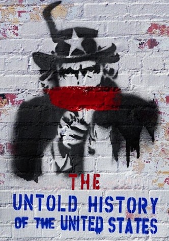 The Untold History Of The United States