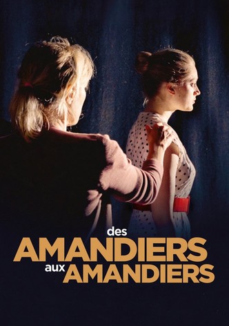 Des Amandiers aux Amandiers