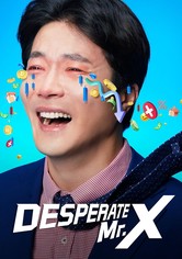 Desperate Mr. X - Temporada 1