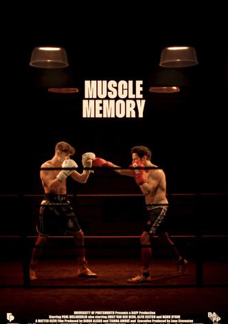 Muscle Memory