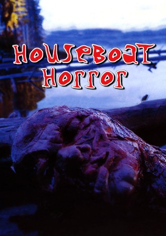 Houseboat Horror