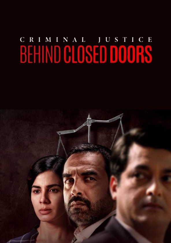 Criminal Justice Behind Closed Doors streaming