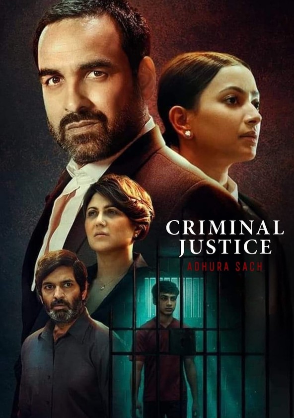 Criminal Justice Adhura Sach streaming online