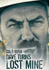 Goldrausch: Dave Turin's Lost Mine