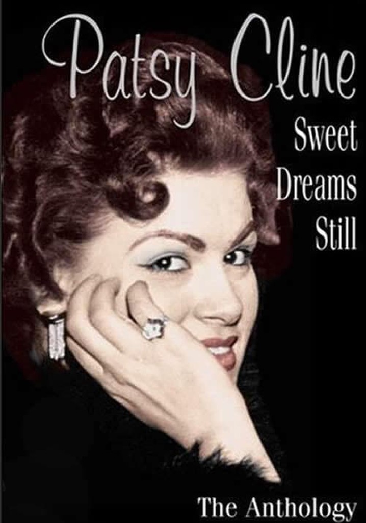 Patsy Cline: Sweet Dreams Still
