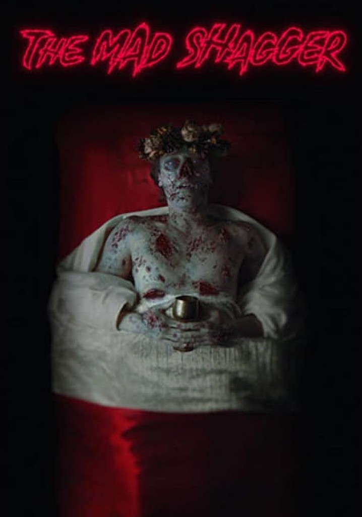 The Mad Shagger