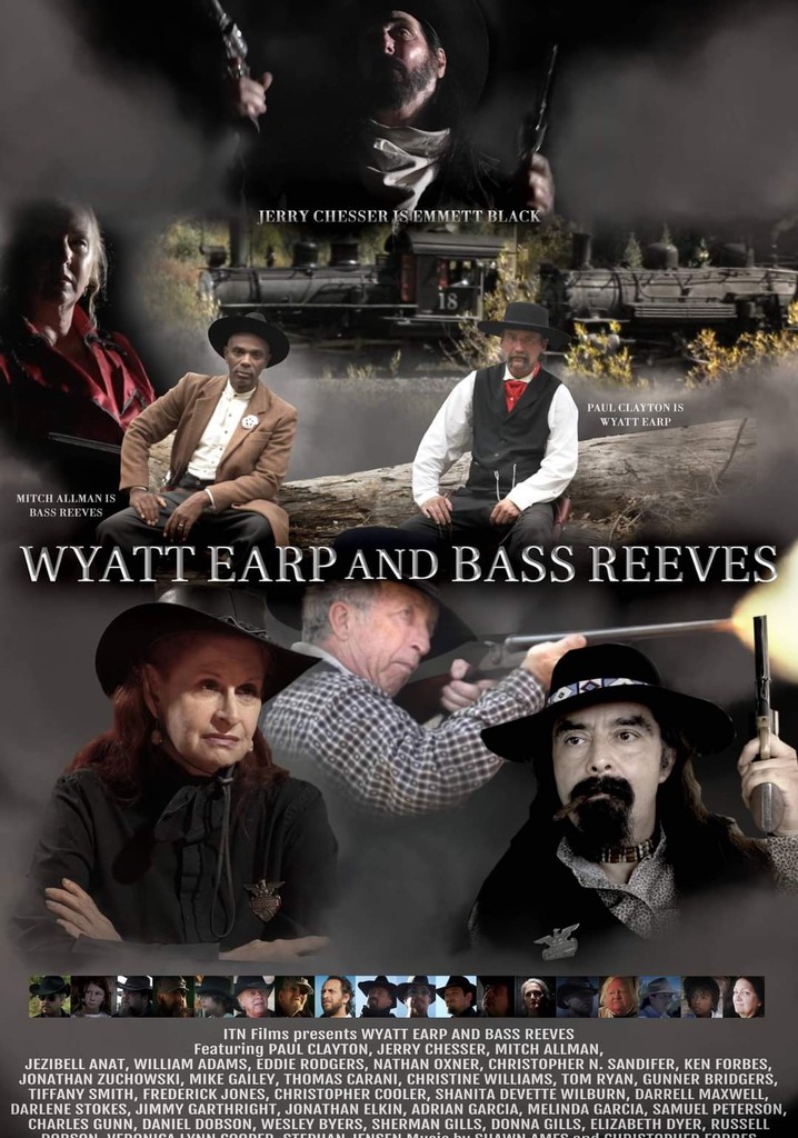 Wyatt Earp and Bass Reeves streaming: watch online