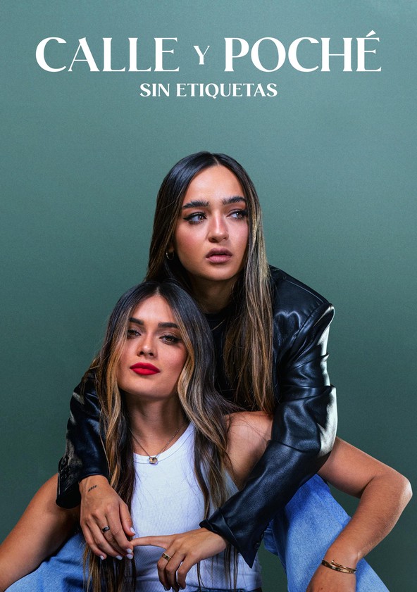 Calle y Poche Sin Etiquetas streaming online