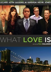 What Love Is