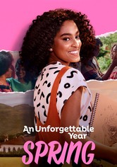 An Unforgettable Year - Spring