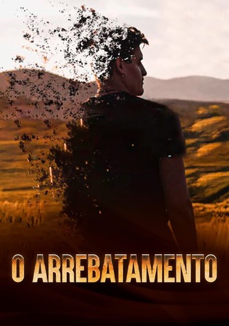 O ARREBATAMENTO